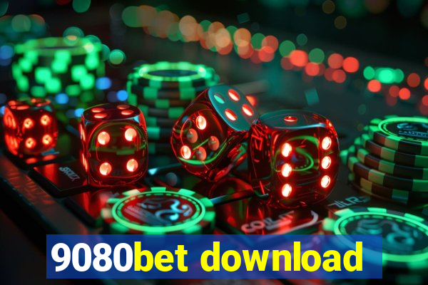 9080bet download